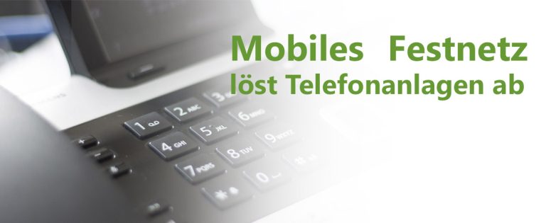 mobiles-festnetz-loest-telefonanlagen-ab-header2